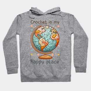 Crochet is My Happy Place Knitting and Crochet Lover Hoodie